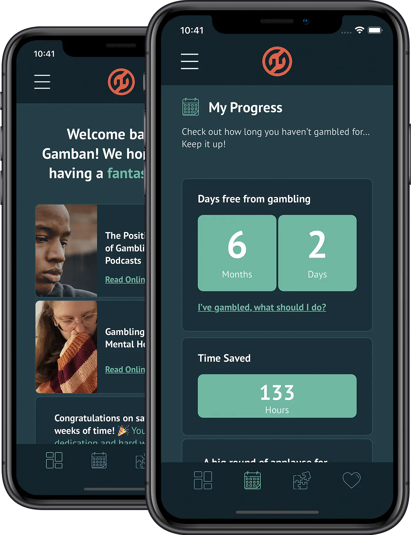 Two smartphones display a gambling recovery app. The left screen shows articles and a welcome message. The right screen shows progress: 6 weeks, 2 days free from gambling and 133 hours of time saved.